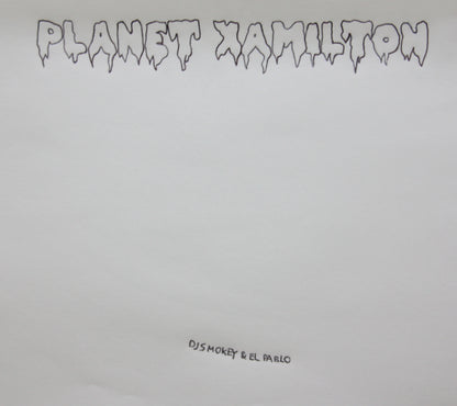 DJ SMOKEY & EL PABLO - PLANET XAMILTON