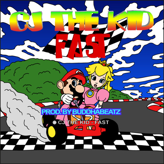 CJ THE KID - FAST PROD. BY BUDDHABEATZ