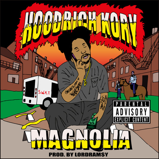 HOODRICH KORY - MAGNOLIA PROD. LORDRAM$Y