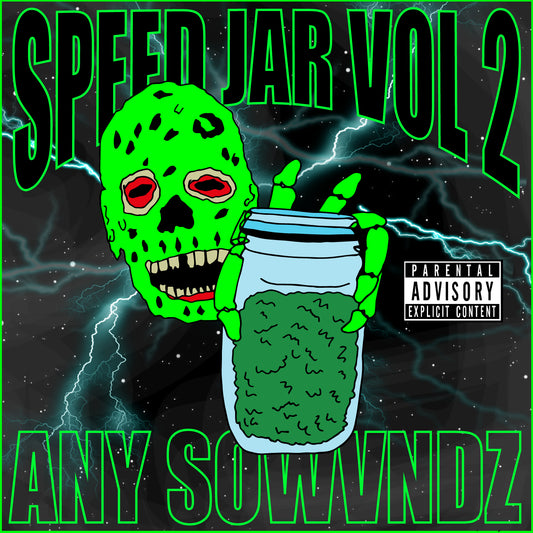 ANY SOWVNDZ - SPEED JAR VOL. 2