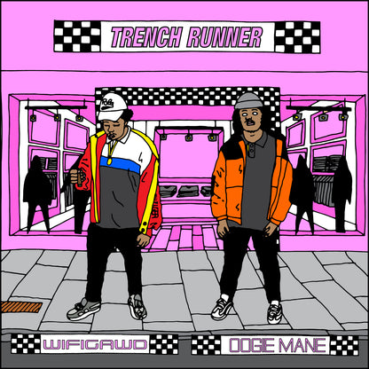 WIFIGAWD X OOGIE MANE - TRENCH RUNNER