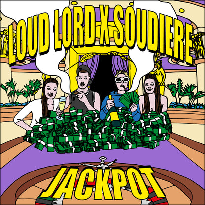 LOUD LORD X SOUDIERE - JACKPOT