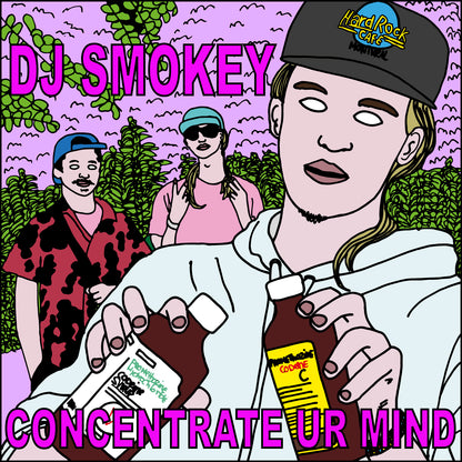 DJ SMOKEY - CONCENTRATE UR MIND
