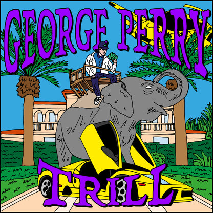 GEORGE PERRY - TRILL
