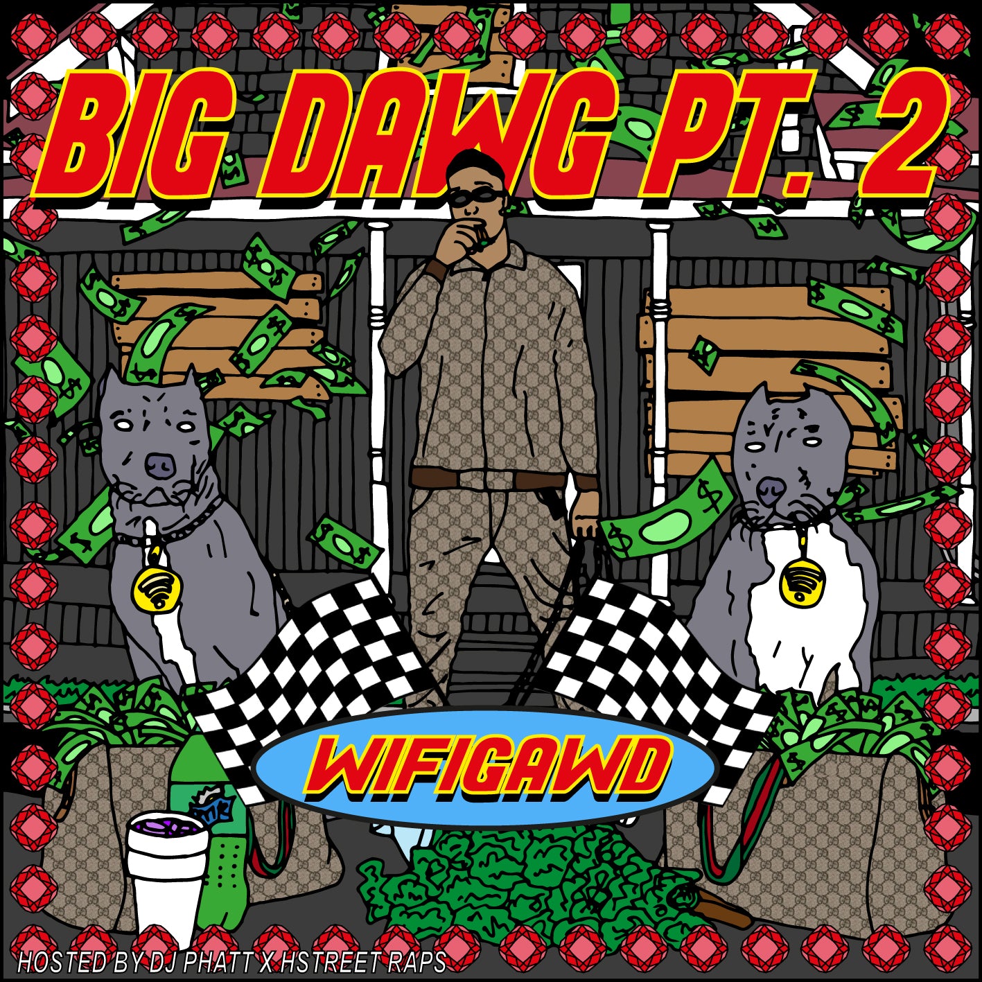 WIFIGAWD - BIG DAWG PT. 2