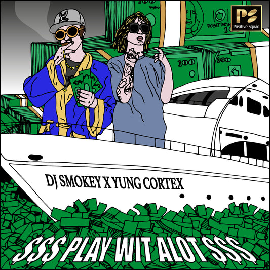 DJ SMOKEY X YUNG CORTEX - $$$ PLAY WIT ALOT $$$