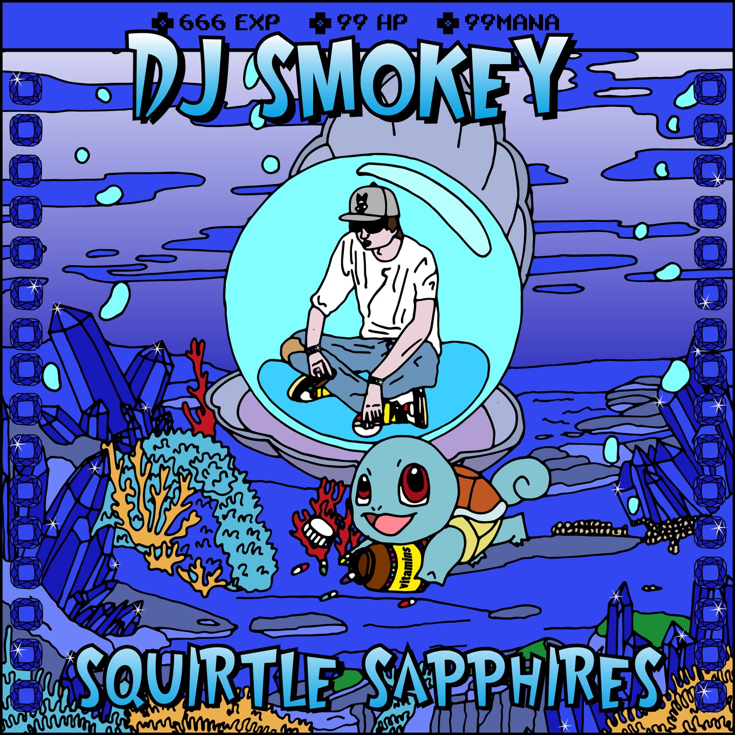 DJ SMOKEY - SQUIRTLE SAPPHIRES