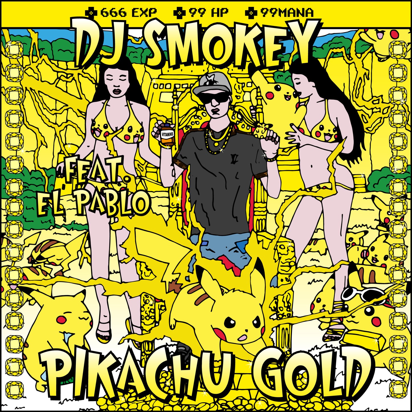 DJ SMOKEY FT. EL PABLO - PIKACHU GOLD