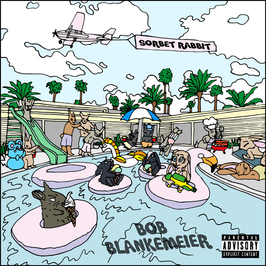 BOB BLANKEMEIER - SORBET RABBIT