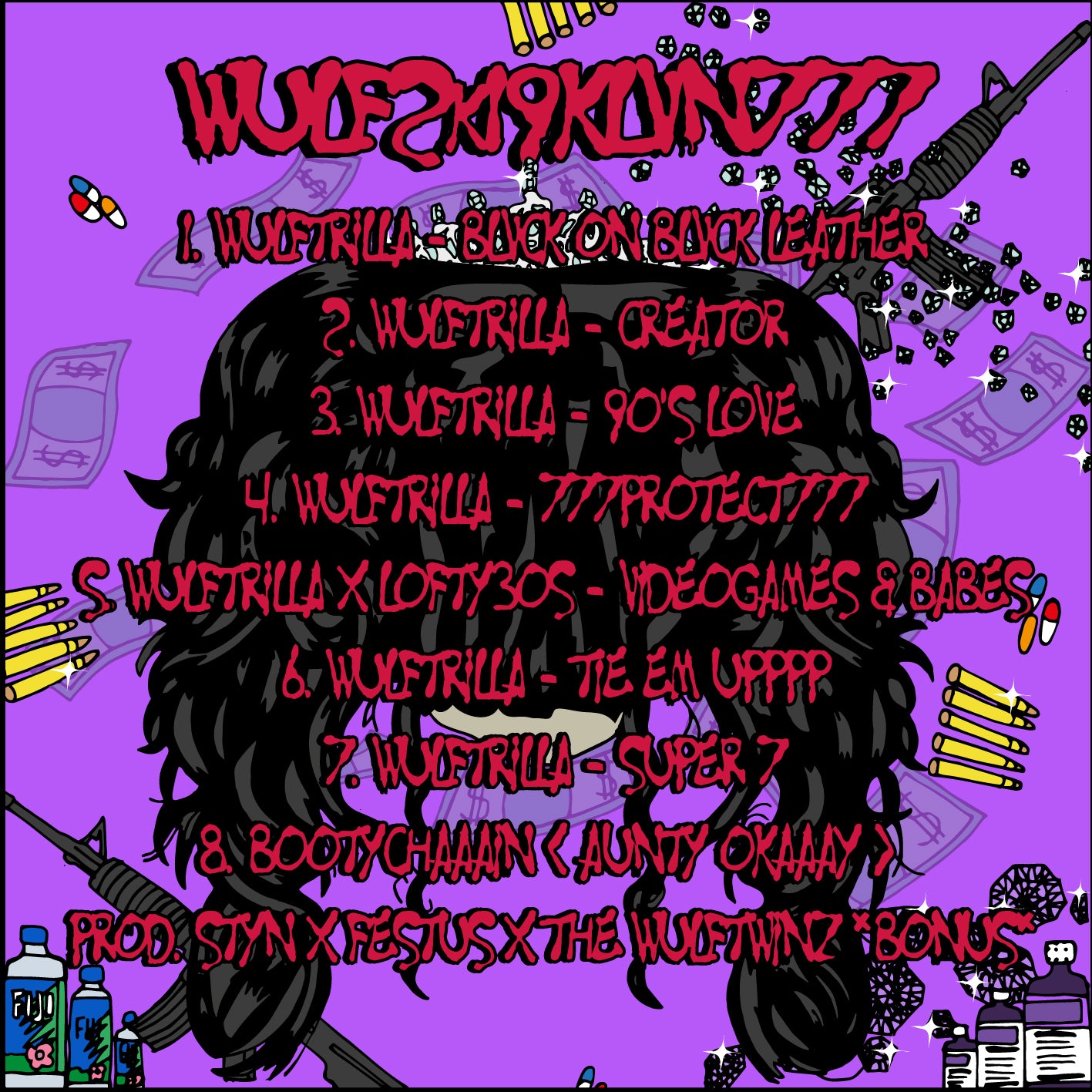 WULFTRILLA - WULF2K19KLVN777