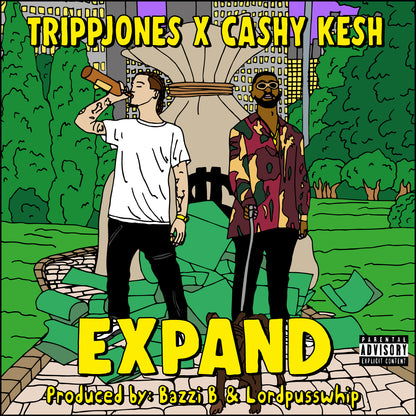TRIPP JONES X CASHY KESH - EXPAND