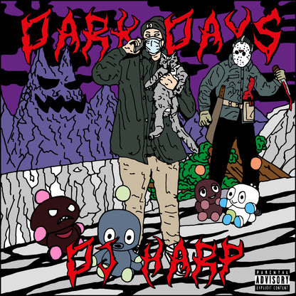 DJ HARP - DARK DAYS