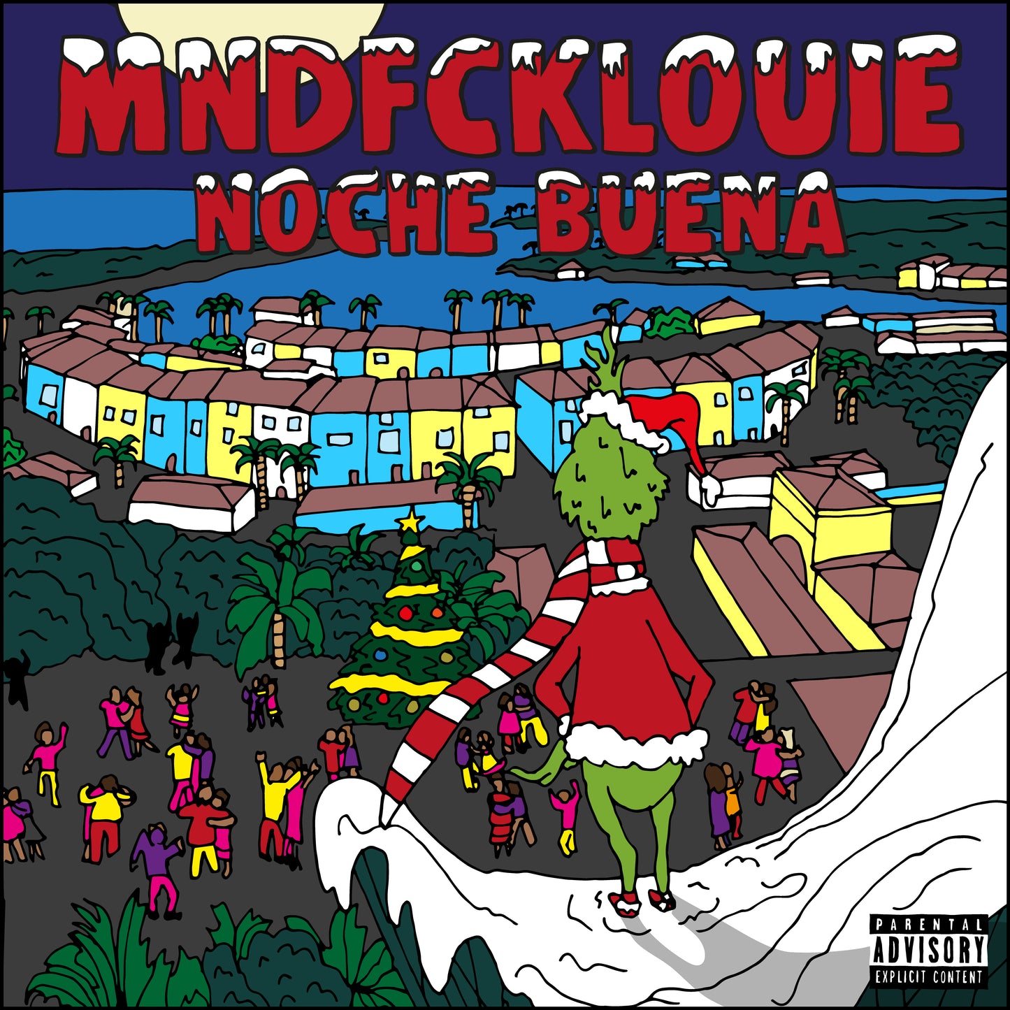 MNDFCKLOUIE - NOCHE BUENA 2