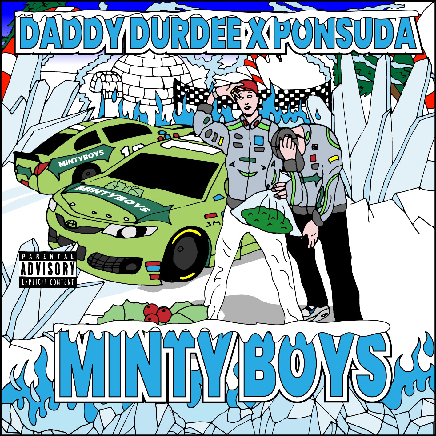 DADDY DURDEE X PONSUDA - MINTY BOYS