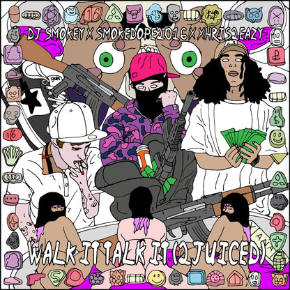 DJ SMOKEY X SMOKEDOPE2016 X XHRIS2EAZY - WALK IT TALK IT (2JUICED)