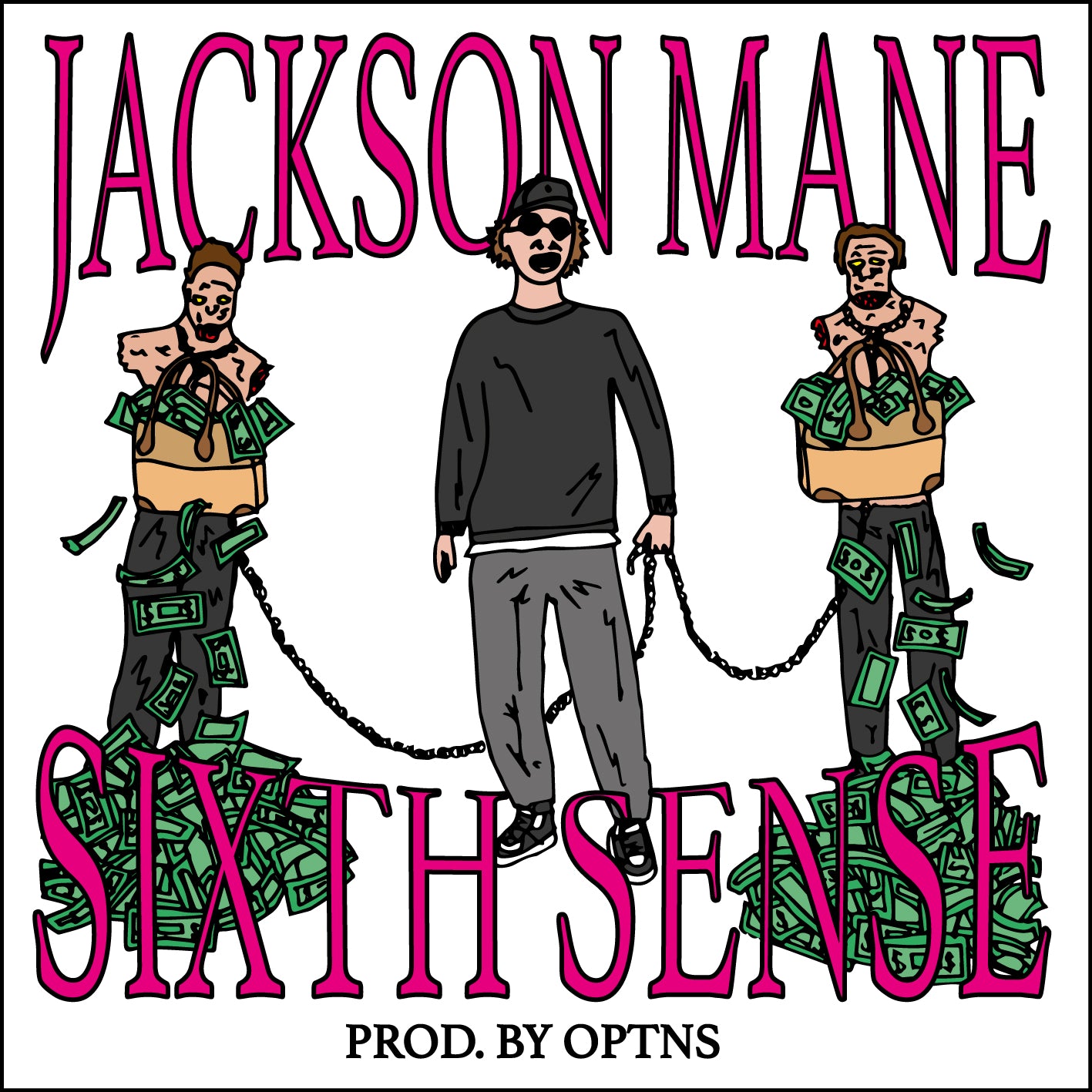 JACKSON MANE - SIXTH SENSE PROD. BY OPTNS