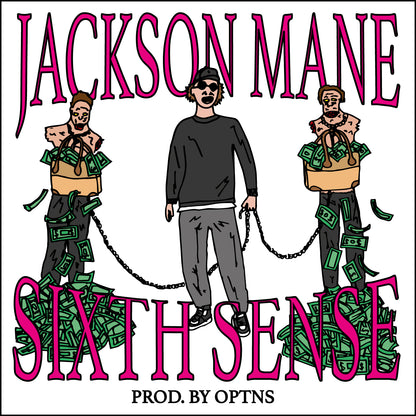 JACKSON MANE - SIXTH SENSE PROD. BY OPTNS