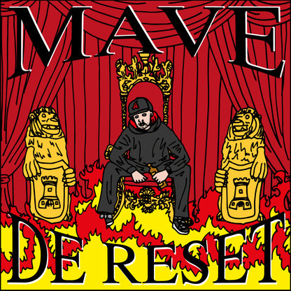 MAVE - THE RESET