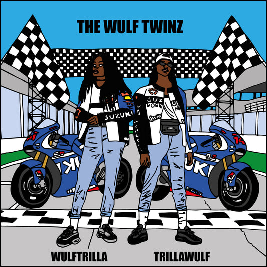 WULFTRILLA X TRILLAWULF - THE WULF TWINZ