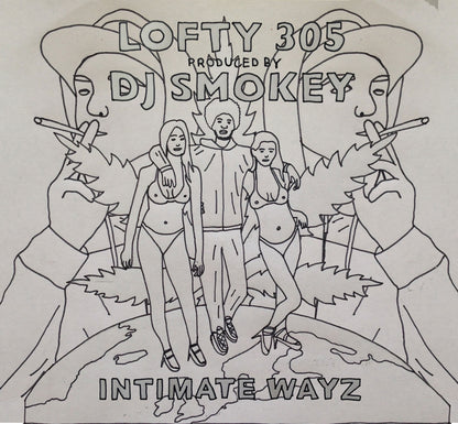 LOFTY 305 PROD. BY DJ SMOKEY - INTIMATE WAYZ