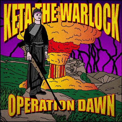 KETA THE WARLOCK - OPERATION DAWN