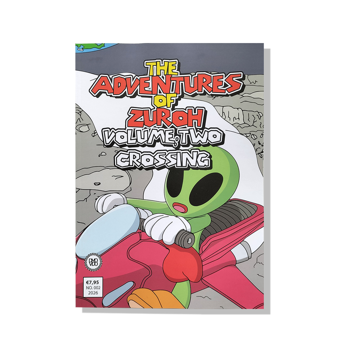 THE ADVENTURES OF ZUROH - VOLUME TWO: "CROSSING"